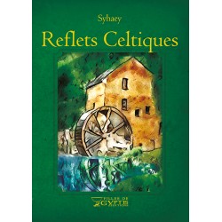 Reflets Celtiques - Syhaey