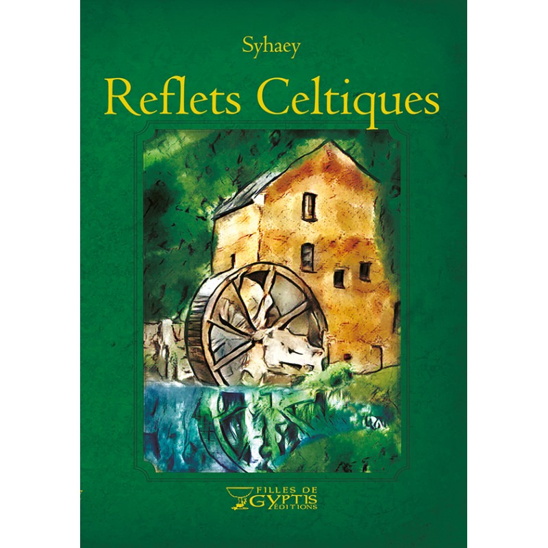 Reflets Celtiques - Syhaey